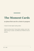 The Moment Cards digital field deck cover with its title and practice cue